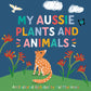 Book | My Aussie Plants & Animals