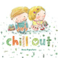 Book | Board Book - Chill Out