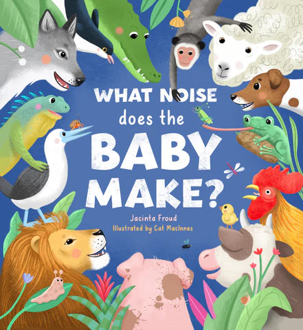 Book | What Noise Does The Baby Make?